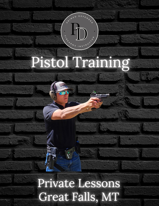 Private Pistol Training Class - Great Falls, MT